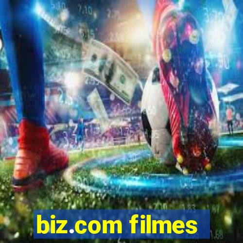 biz.com filmes